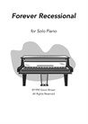 Forever - Recessional for Solo Piano